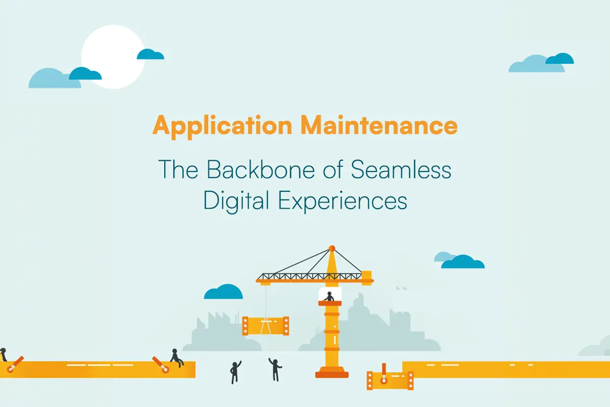 The Secret Ingredient to App Excellence: Understanding Application Maintenance