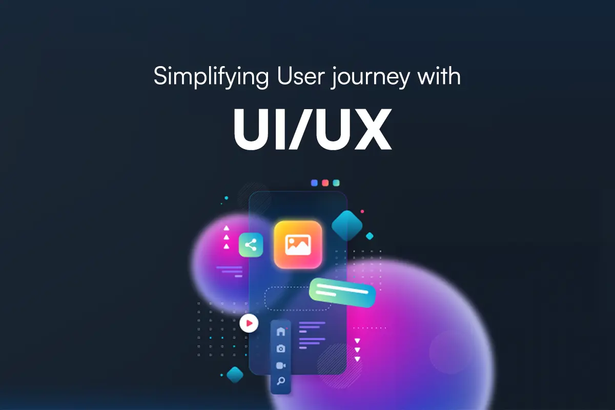 Unlocking User-Friendly Digital Experiences: A Guide to UI/UX
