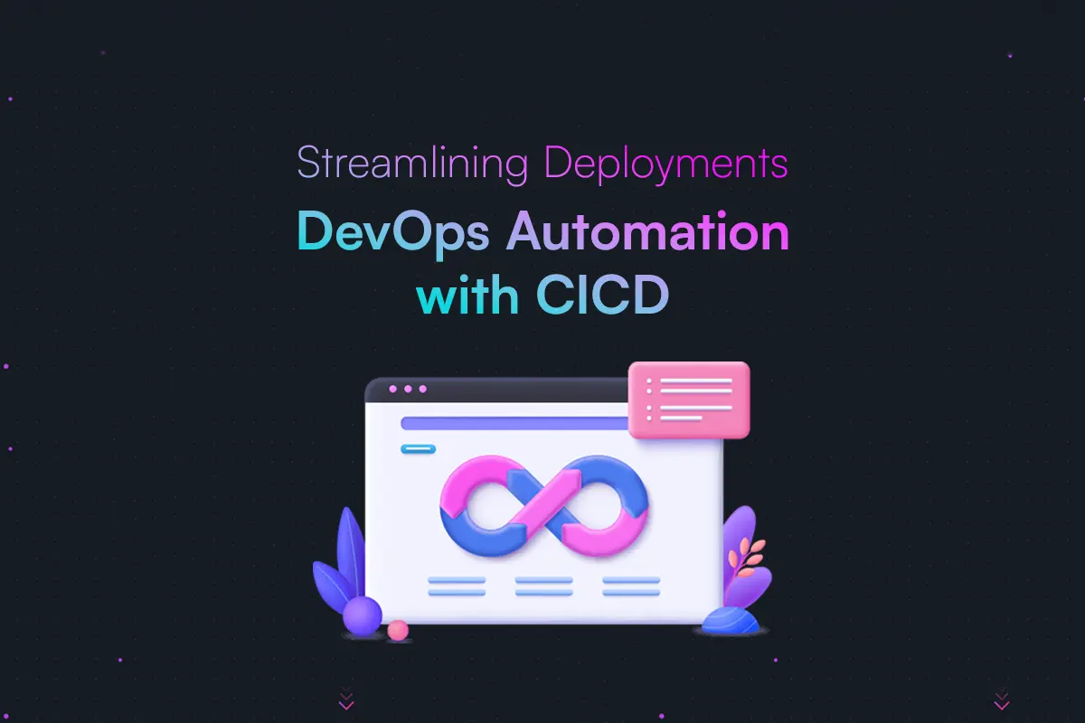 DevOps Automation Services for Automating Deployment through CI/CD