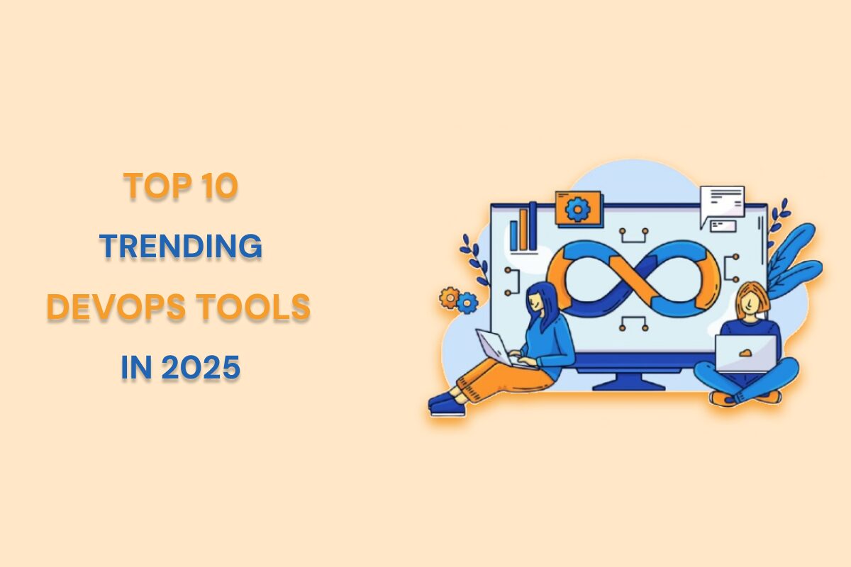 The Ultimate List of Top 10 DevOps Tools to Watch in 2025