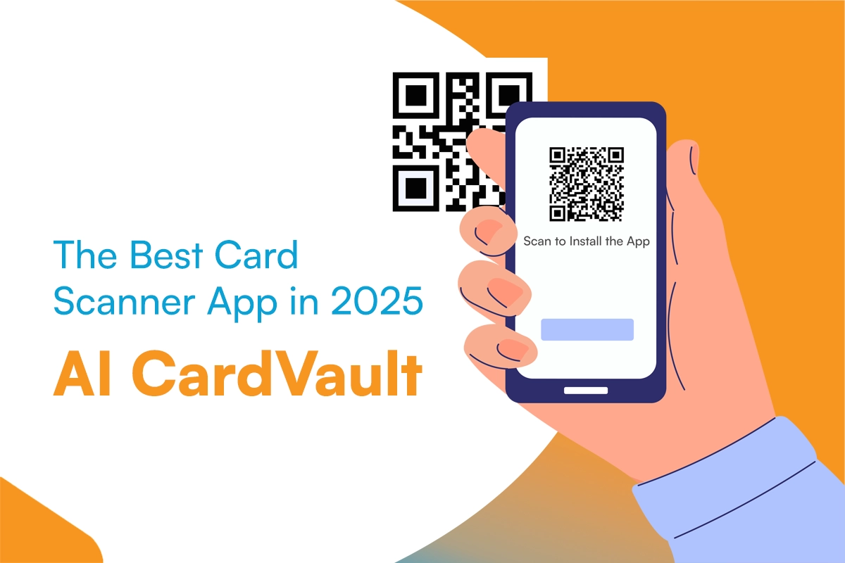 Best Business Card Scanner Apps in 2025: Where AI CardVault Stands Out